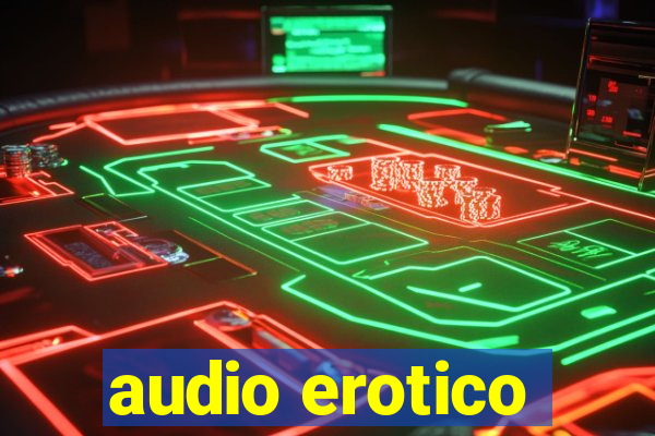 audio erotico